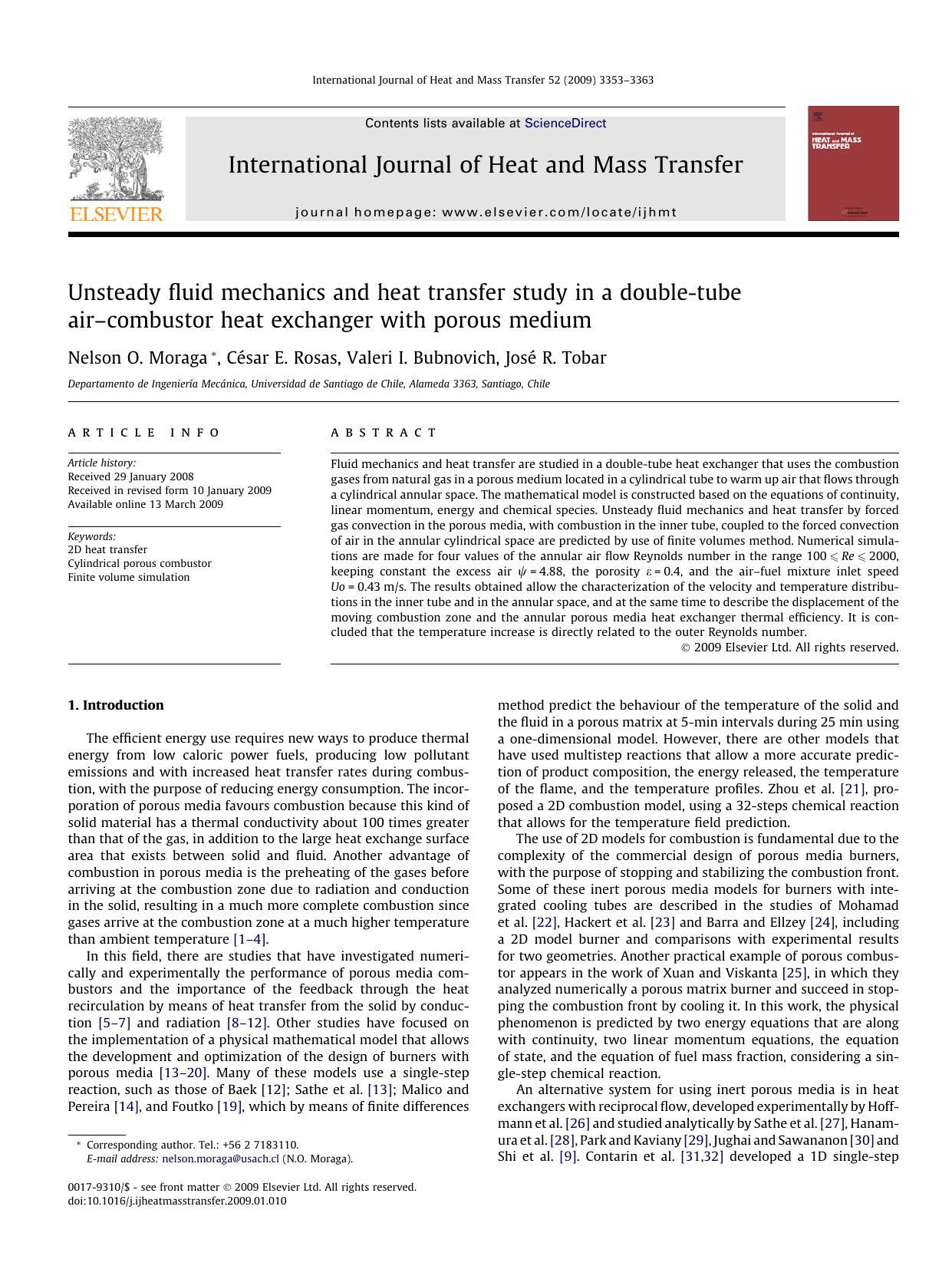 Unsteady fluid mechanics and heat transfer study in a double-tube airâcombustor heat exchanger with porous medium by Nelson O. Moraga; César E. Rosas; Valeri I. Bubnovich; José R. Tobar