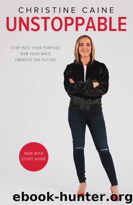 Unstoppable by Christine Caine