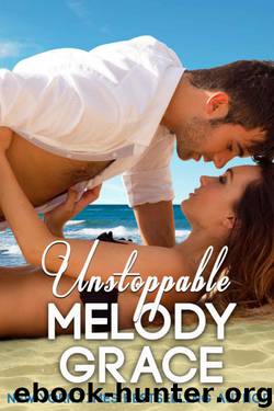 Unstoppable by Melody Grace
