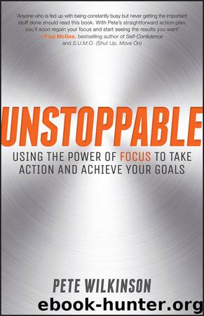 Unstoppable by Pete Wilkinson