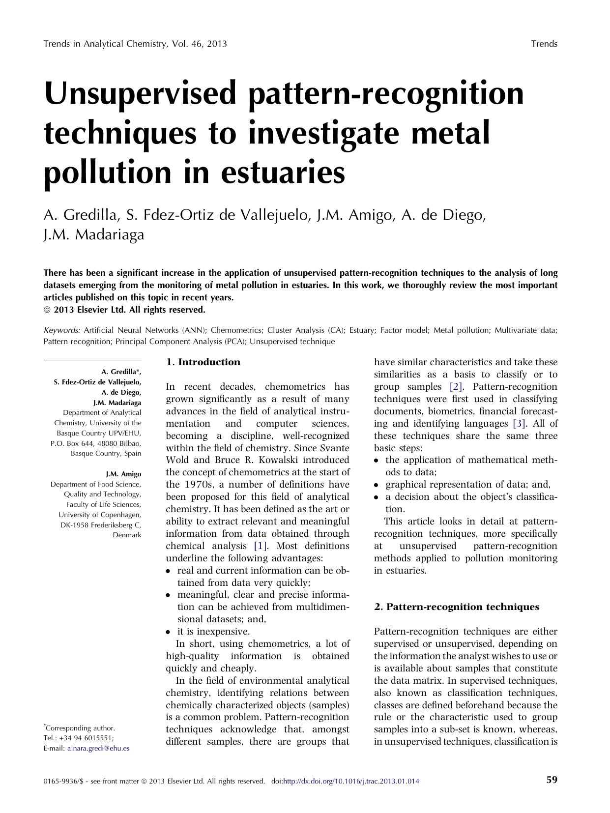 Unsupervised pattern-recognition techniques to investigate metal pollution in estuaries by A. Gredilla & S. Fdez-Ortiz de Vallejuelo & A. de Diego & J.M. Madariaga & J.M. Amigo