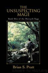 Unsuspecting Mage by Brian S. Pratt