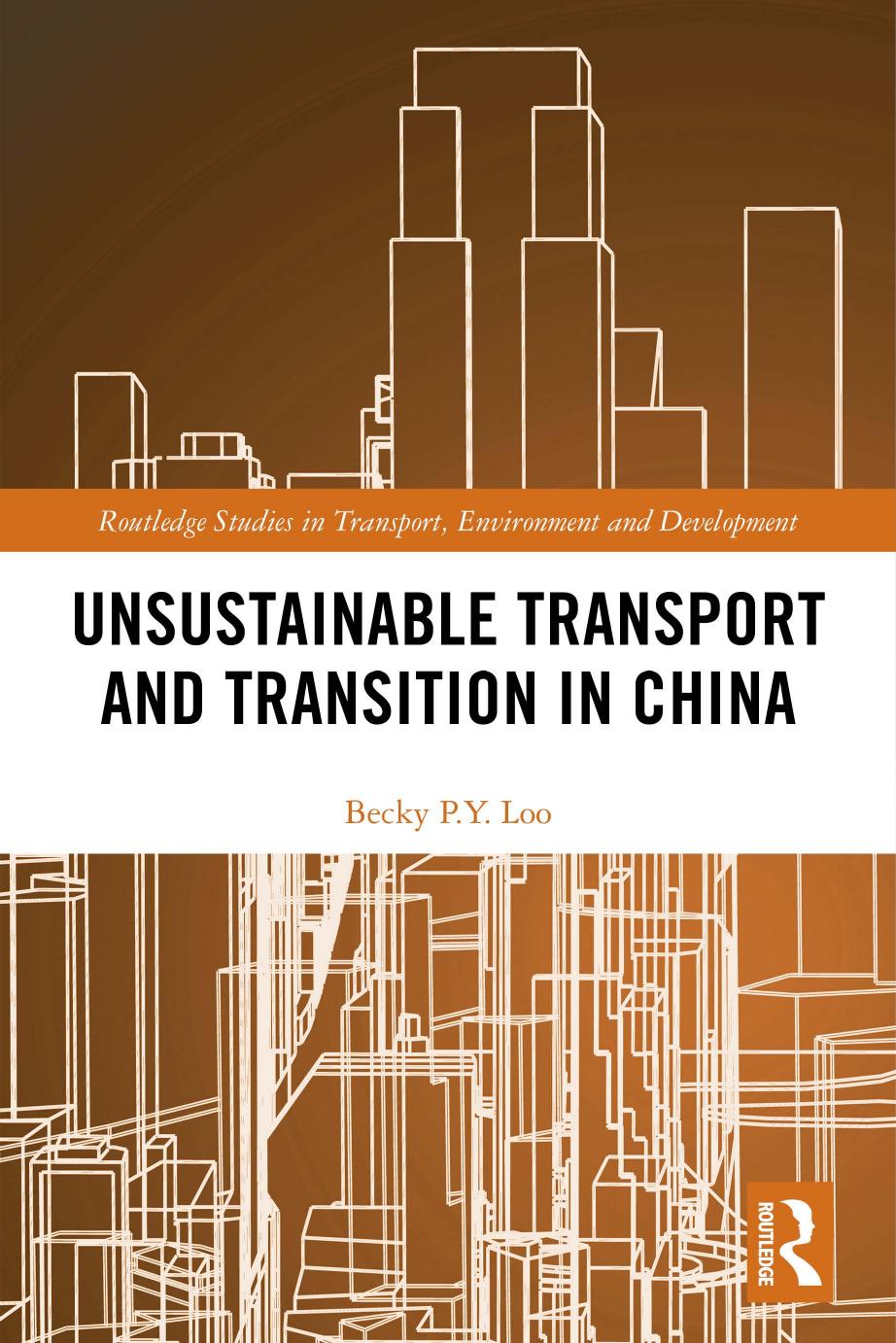 Unsustainable Transport and Transition in China by Unknow