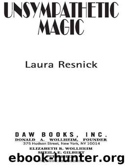 Unsympathetic Magic by Laura Resnic