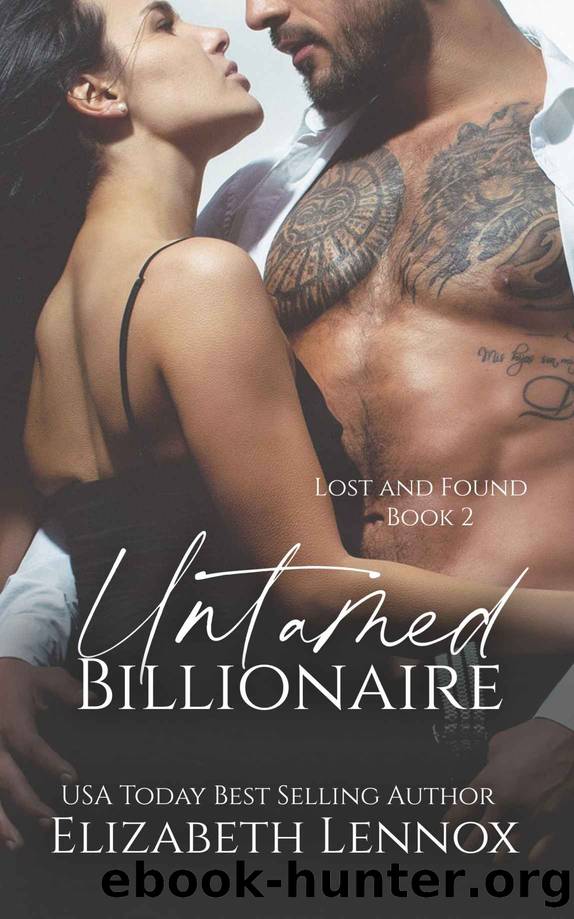 Untamed Billionaire (Lost and Found Book 2) by Elizabeth Lennox
