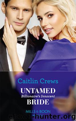 Untamed Billionaire's Innocent Bride by Caitlin Crews