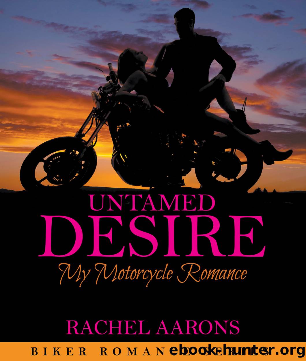 Untamed Desire by Rachel Aarons