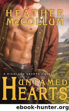 Untamed Hearts (A Highland Hearts Novella) (Entangled Edge) by McCollum Heather