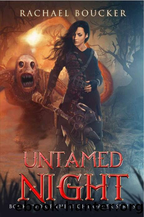 Untamed Night: Night Order Dark Fantasy Series Book Two by Rachael Boucker