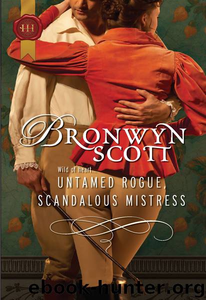 Untamed Rogue, Scandalous Mistress by Bronwyn Scott