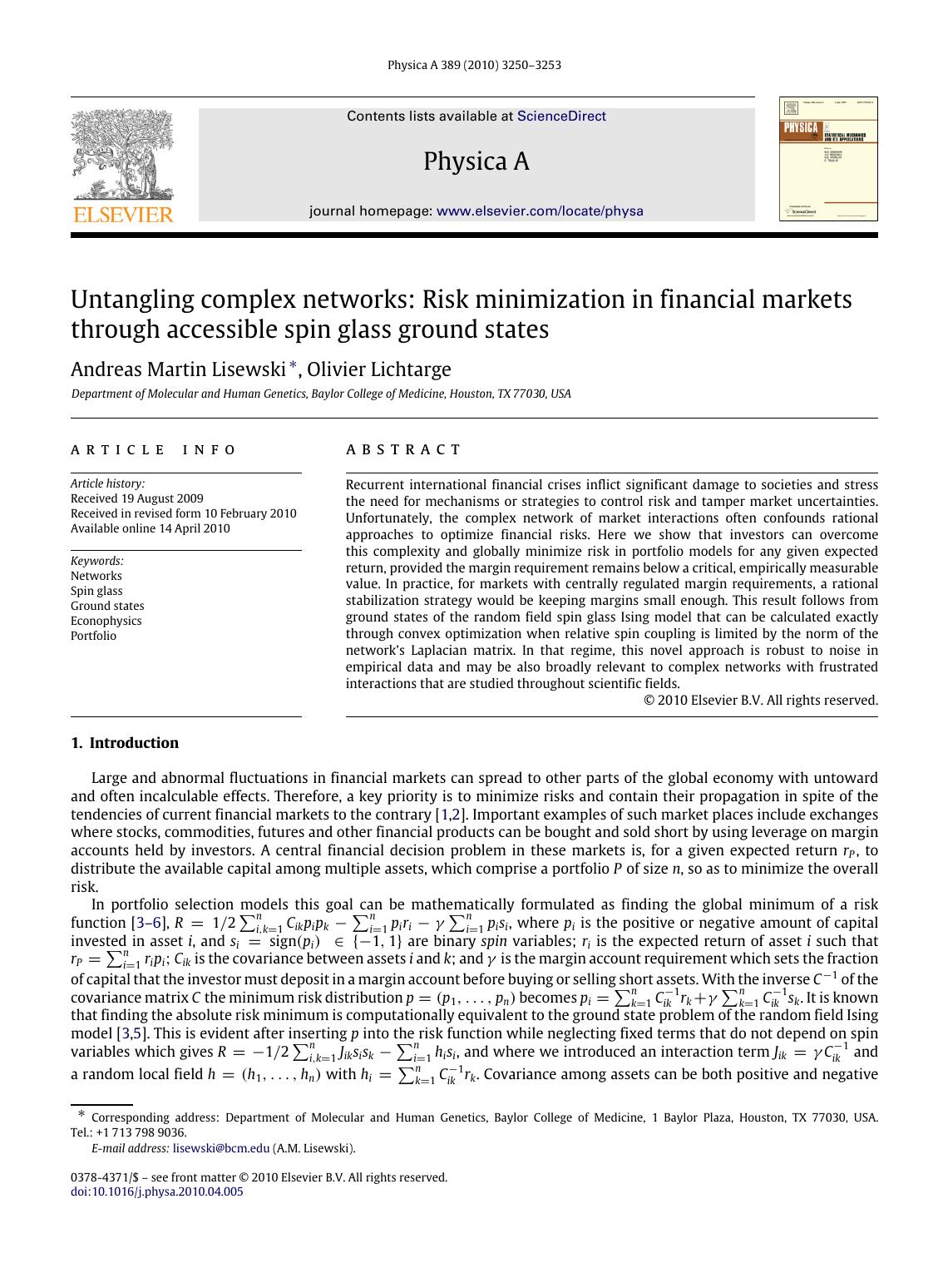 Untangling complex networks: Risk minimization in financial markets through accessible spin glass ground states by Andreas Martin Lisewski; Olivier Lichtarge