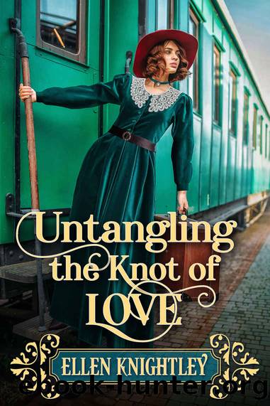 Untangling the Knot of Love by Knightley Ellen