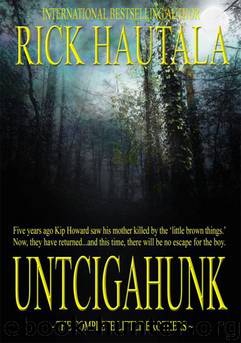 Untcigahunk by Rick Hautala