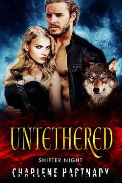 Untethered (Shifter Night Book 1) by Charlene Hartnady