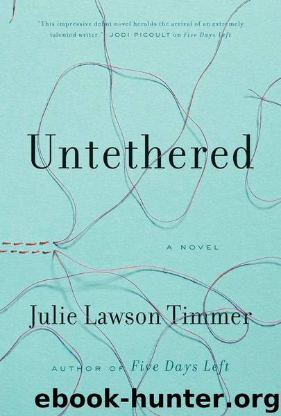 Untethered by Julie Lawson Timmer