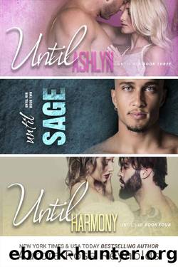 Until Ashlyn, Until Sage, Until Harmony_Until HimHer by Aurora Rose Reynolds
