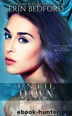 Until Dawn by Erin Bedford