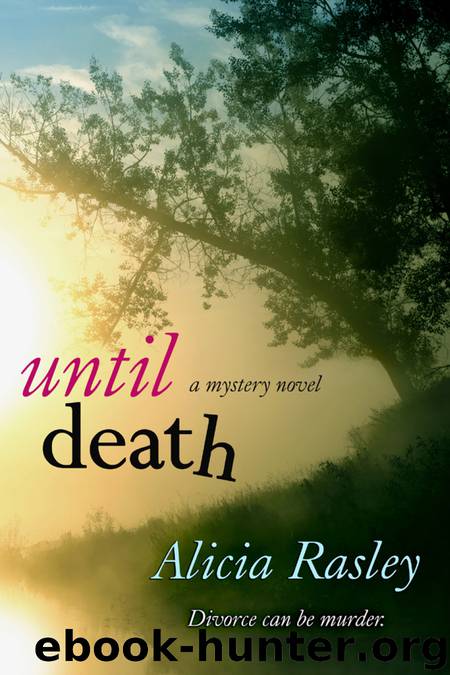 Until Death by Alicia Rasley