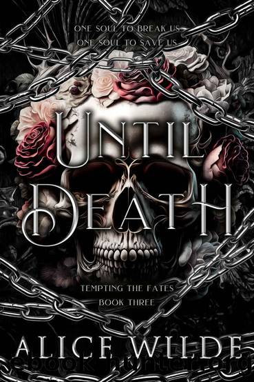 Until Death: A Dark Gods and Monsters Fantasy Romance (Tempting the Fates Book 3) by Alice Wilde