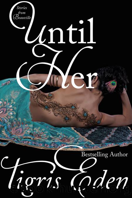 Until Her by Tigris Eden