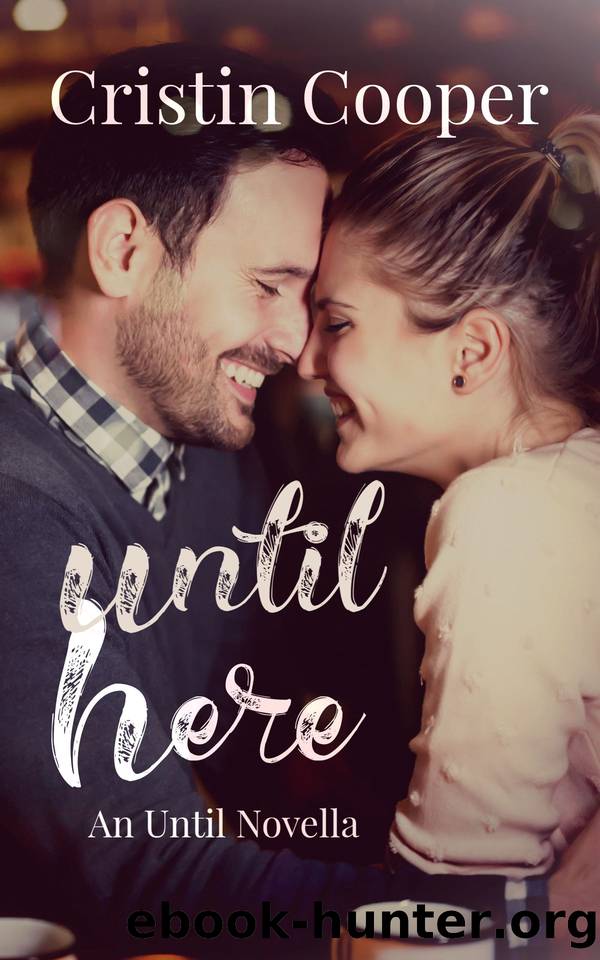 Until Here by Cristin Cooper