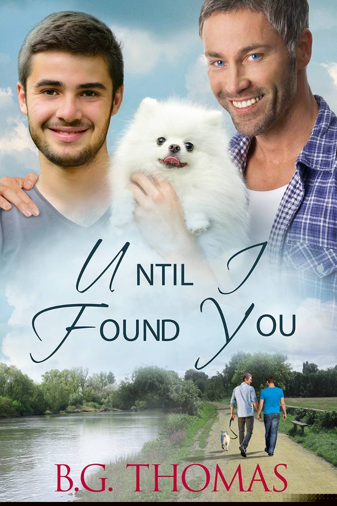 Until I Found You by B.G. Thomas