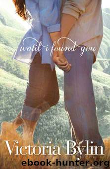 Until I Found You by Bylin Victoria