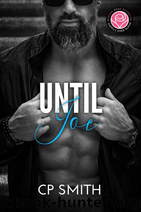Until Joe by Smith CP
