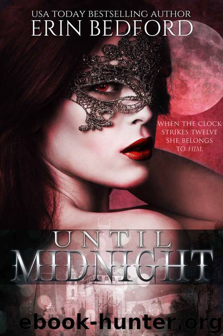 Until Midnight: A Dystopian Fairy Tale (The Crimson Fold Book 1) by Erin Bedford