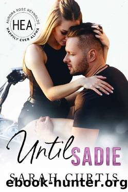 Until Sadie: Happily Ever Alpha World by Sarah Curtis & Boom Factory Publishing