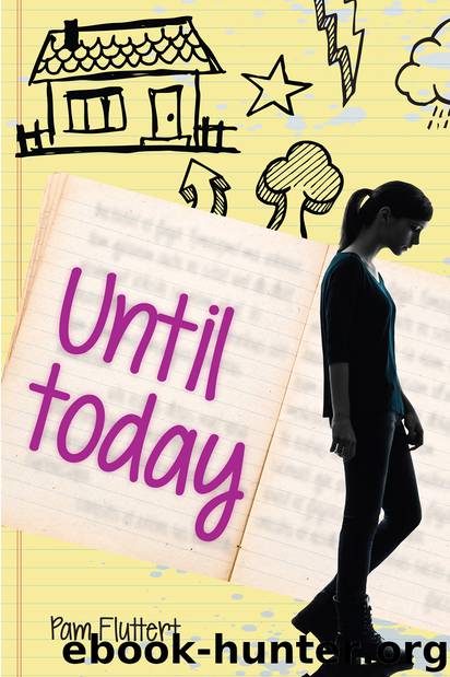 Until Today by Pam Fluttert