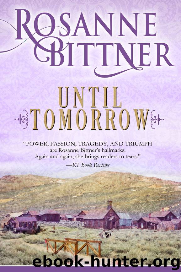 Until Tomorrow by Rosanne Bittner