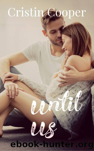 Until Us by Cristin Cooper