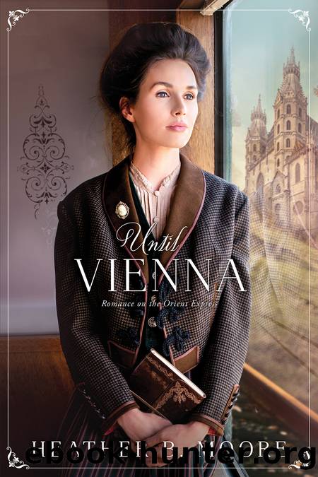 Until Vienna by Heather B. Moore