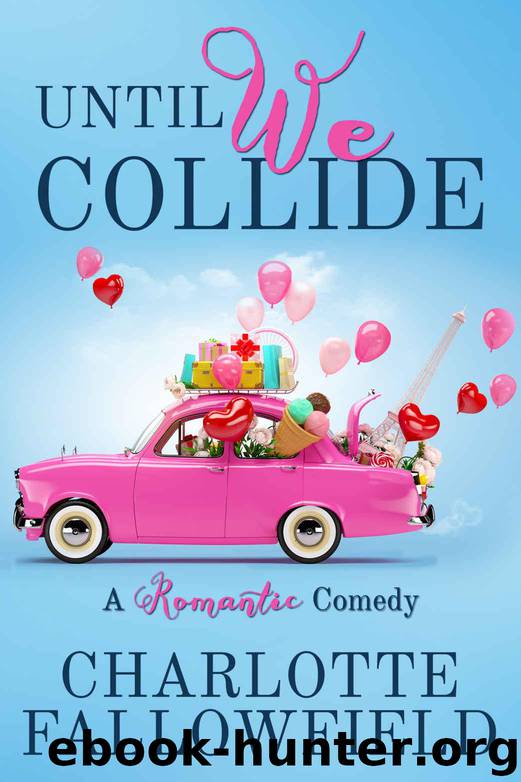 Until We Collide by Fallowfield Charlotte