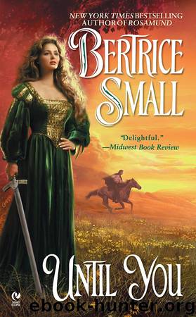 Until You by Bertrice Small