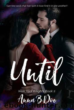 Until by Anna B. Doe