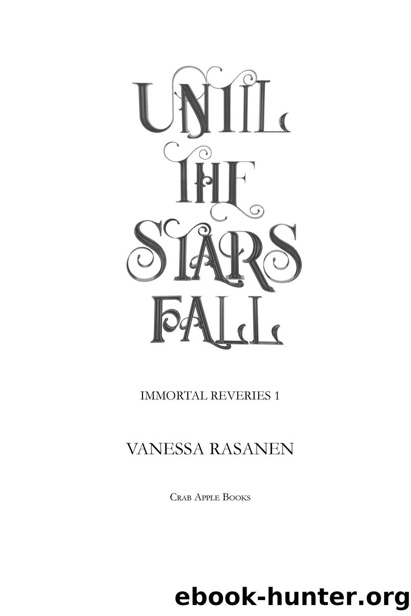 Until the Stars Fall by Vanessa Rasanen