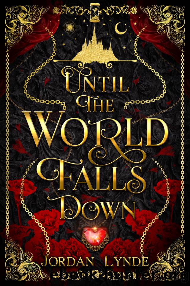 Until the World Falls Down by Jordan Lynde