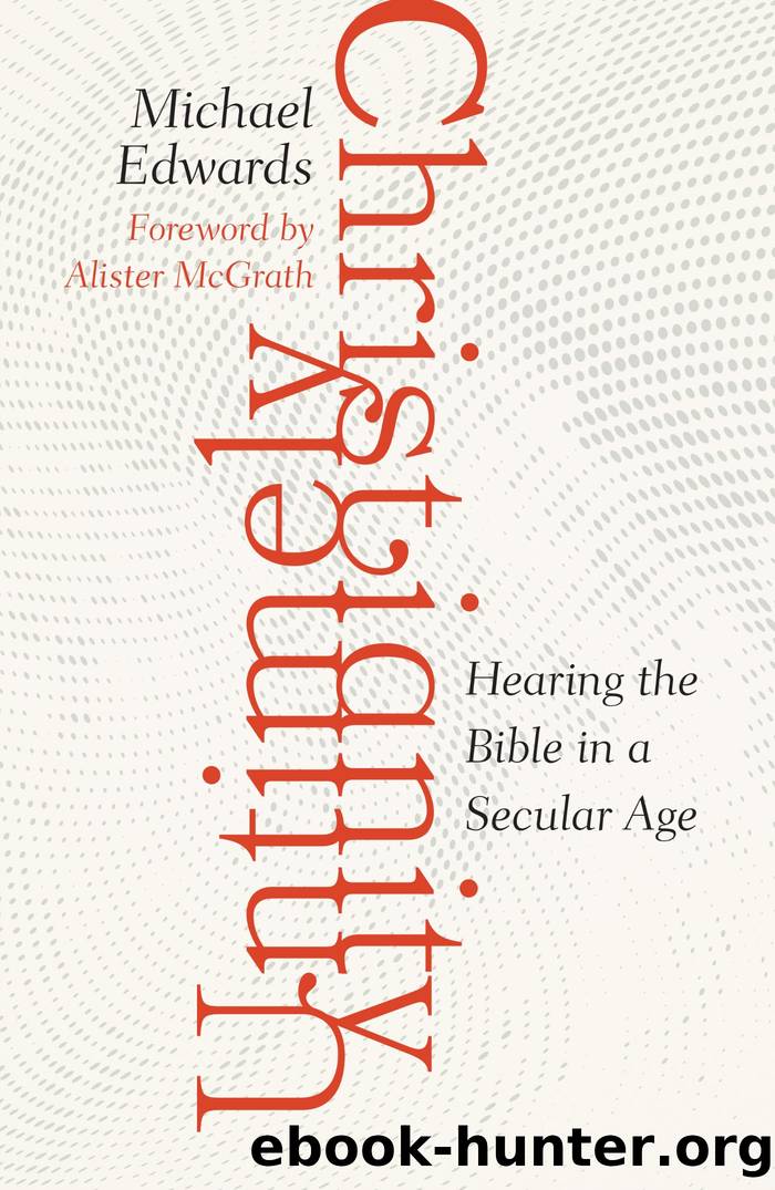 Untimely Christianity by Michael Edwards