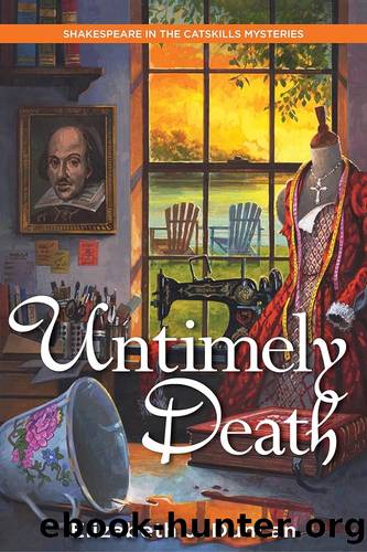 Untimely Death: A Shakespeare in the Catskills Mystery by Duncan Elizabeth J