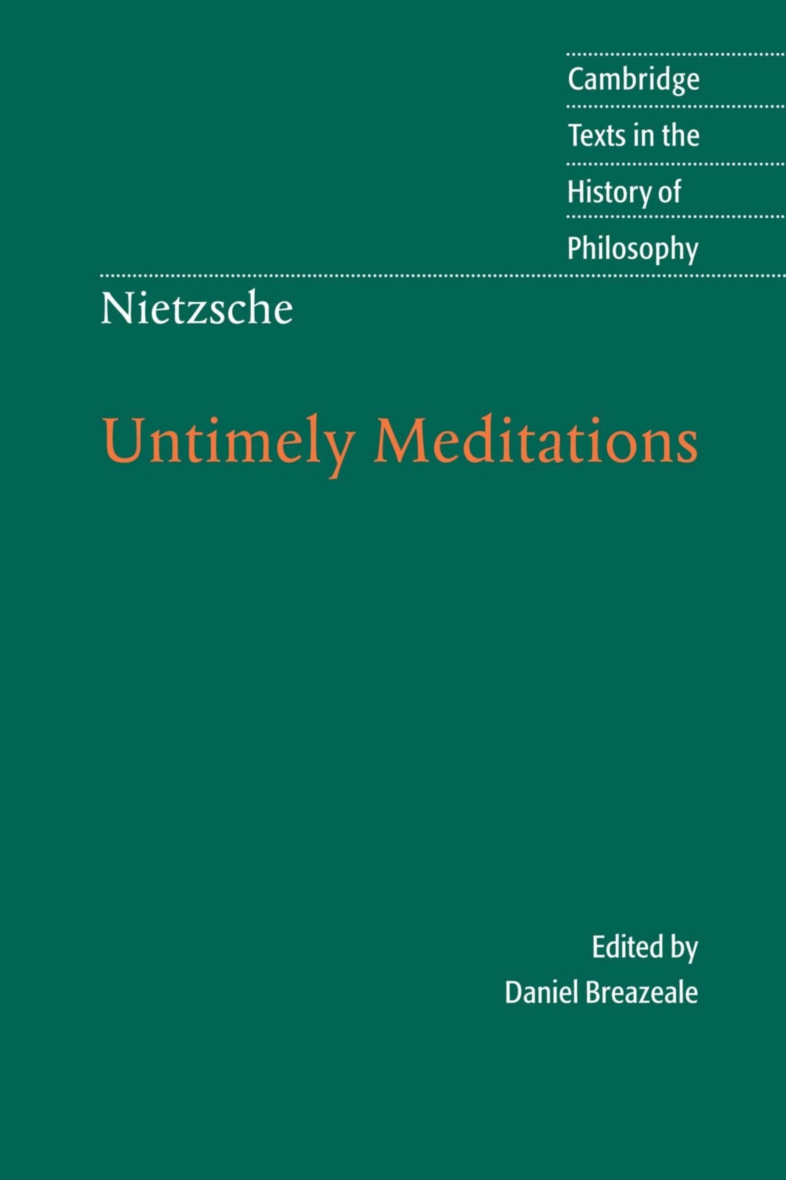 Untimely Meditations by Friedrich Nietzsche