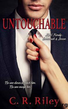 Untouchable: Kohl Family: Johannah & Jaxon by C. R. Riley