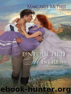 Untouched Mistress by Margaret McPhee