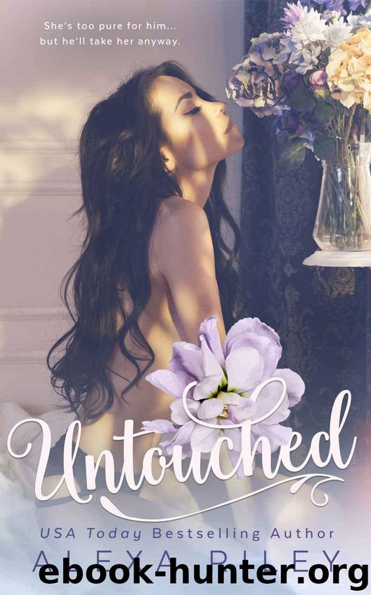Untouched by Alexa Riley