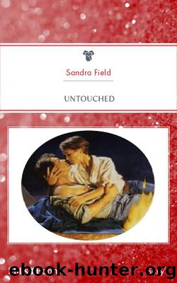 Untouched by Sandra Field