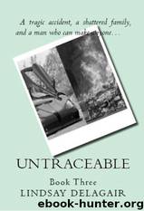 Untraceable by Lindsay Delagair