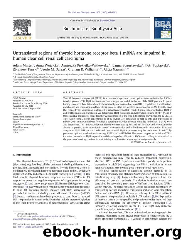 Untranslated regions of thyroid hormone receptor beta 1 mRNA are impaired in human clear cell renal cell carcinoma by Adam Master