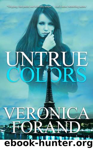 Untrue Colors (Entangled Select Suspense) by Veronica Forand