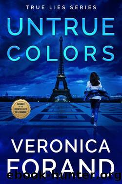 Untrue Colors (True Lies Book 1) by Veronica Forand
